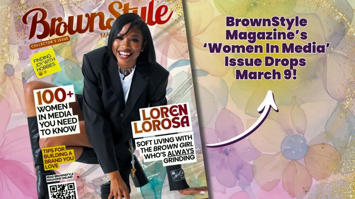 brownstyle magazine's women in media