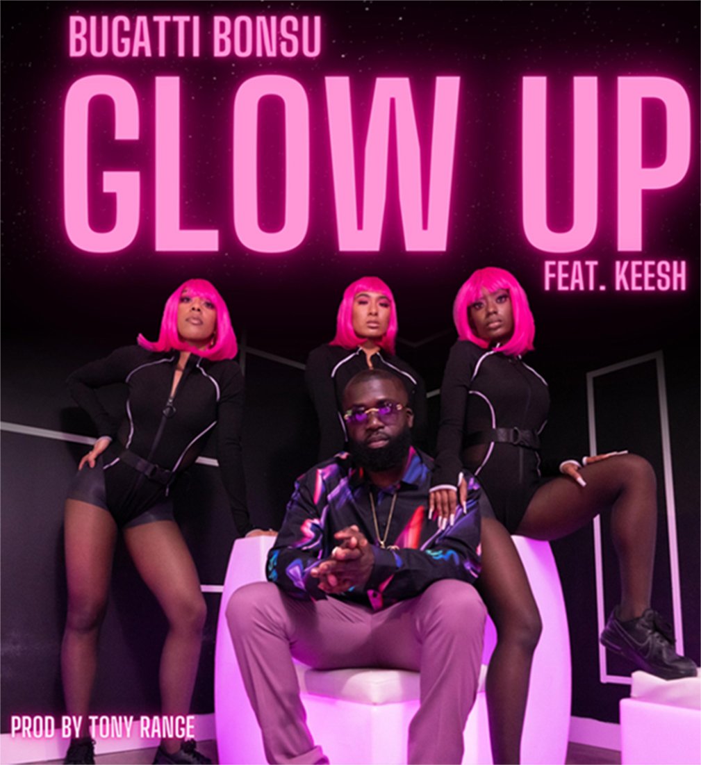 bugatti-bonsu-glow-up-feat-keesh
