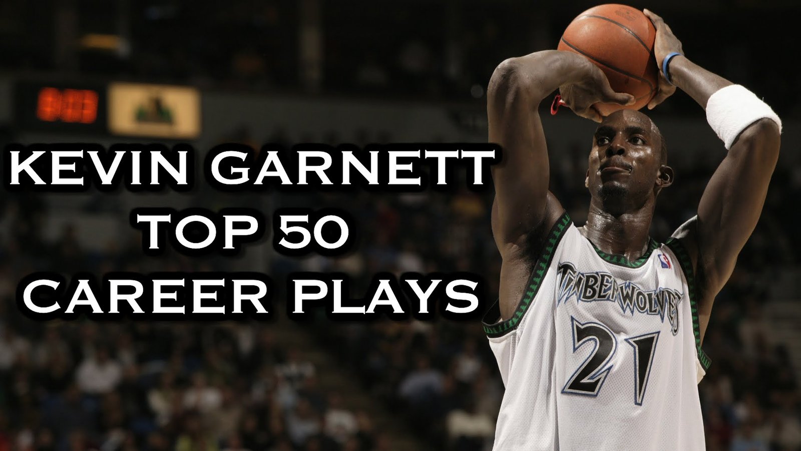 Kevin Garnett’s Top 50 Plays of His Career