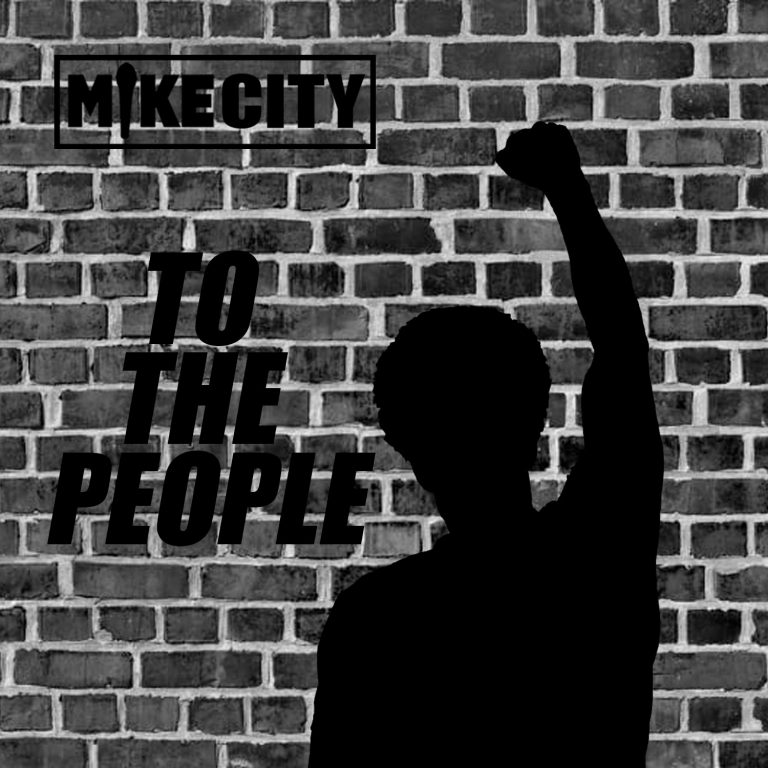 mike city to the people