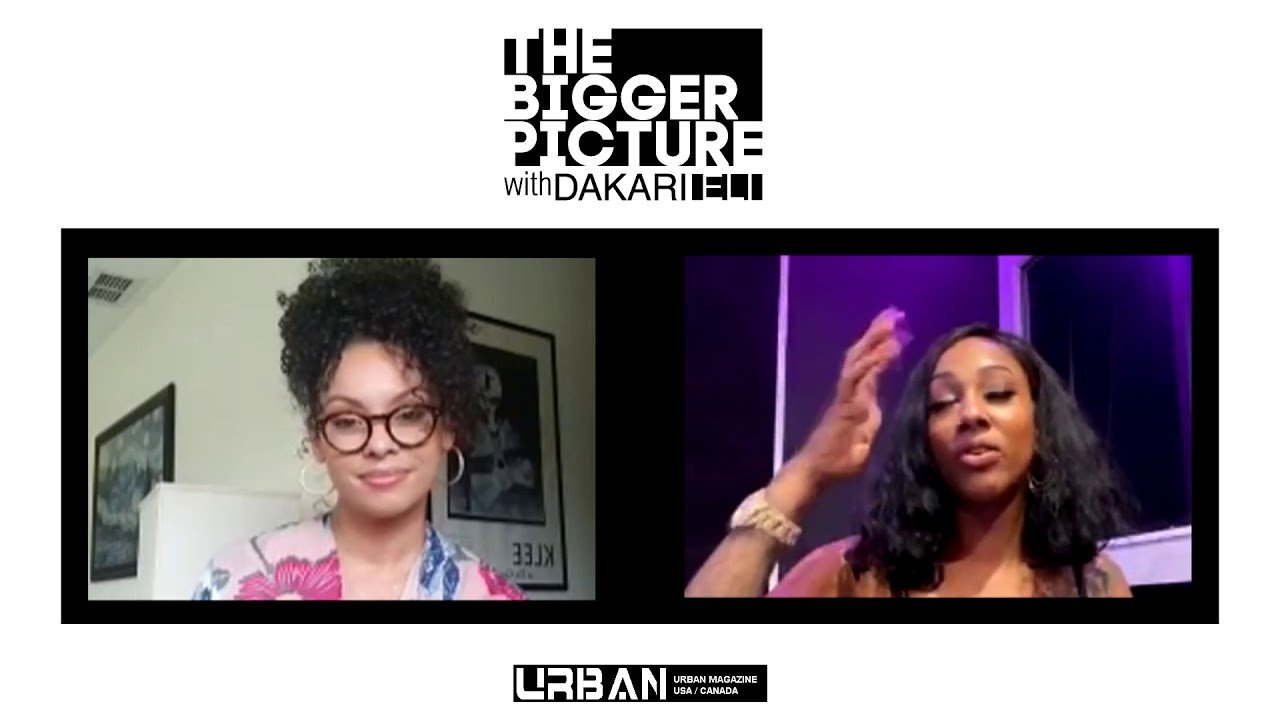 The Bigger Picture with Dakari Eli featuring Kissie Lee